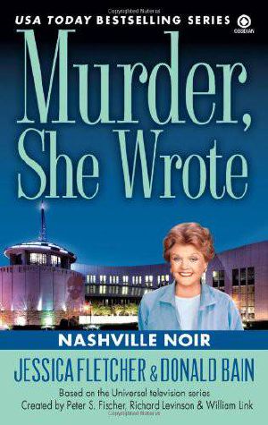 [Murder, She Wrote 33] • Nashville Noir
